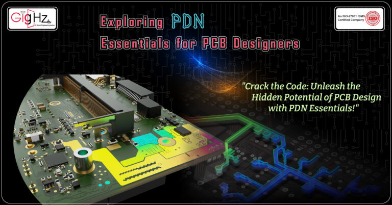 Exploring PDN Essentials for PCB Designers