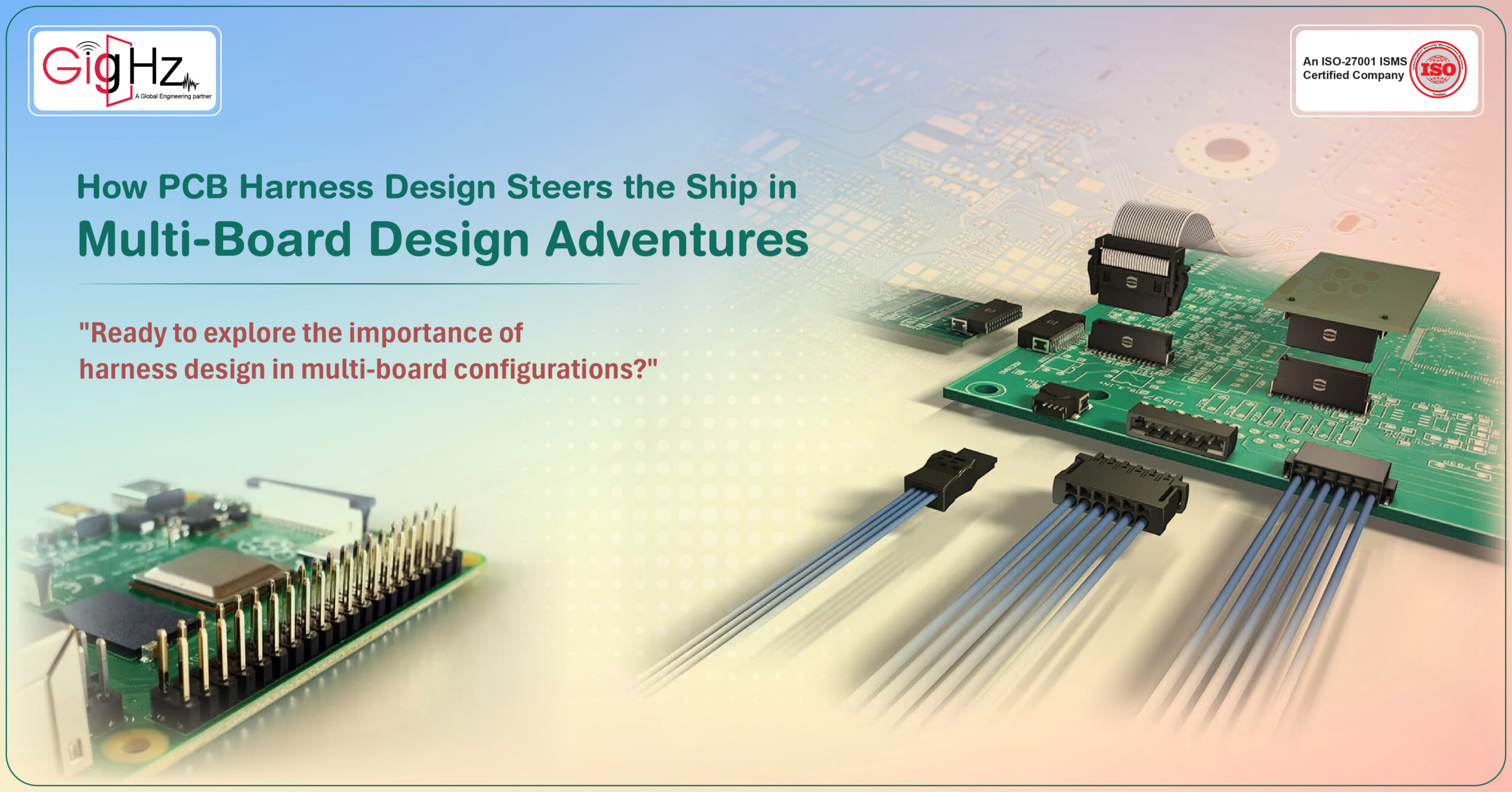 Navigating the Tech Maze: How PCB Harness Design Steers the Ship in Multi-Board Design Adventures