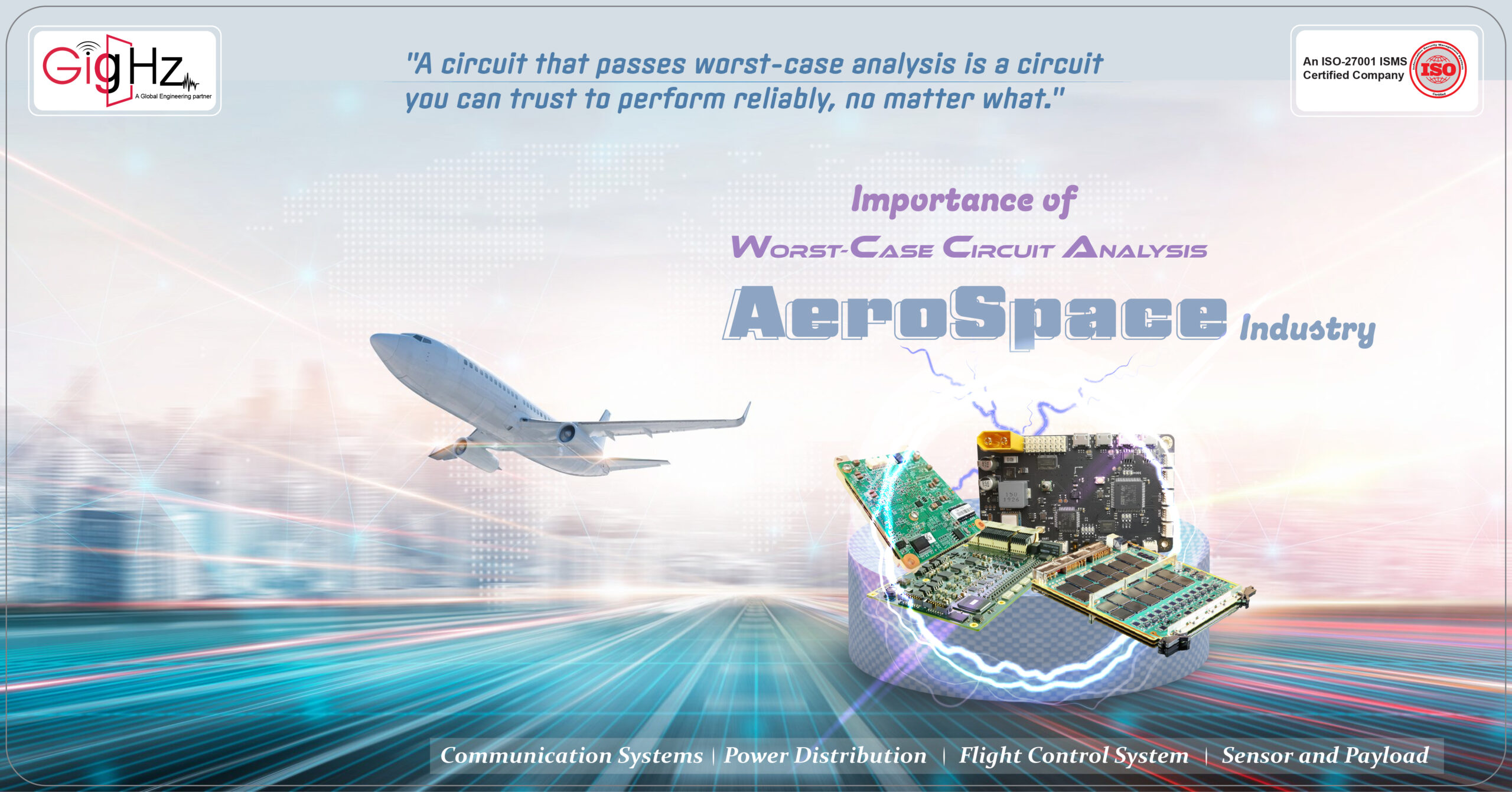 Importance of worst-case circuit analysis in Aerospace Industry