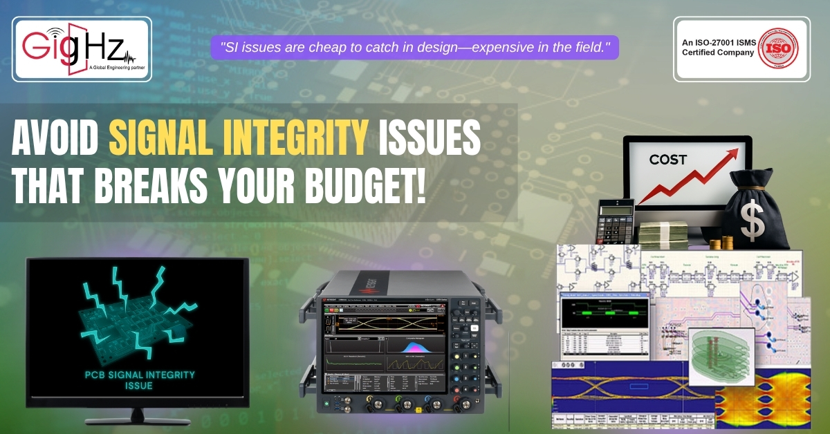 Avoid These Signal Integrity Failures That Cost Engineers Big