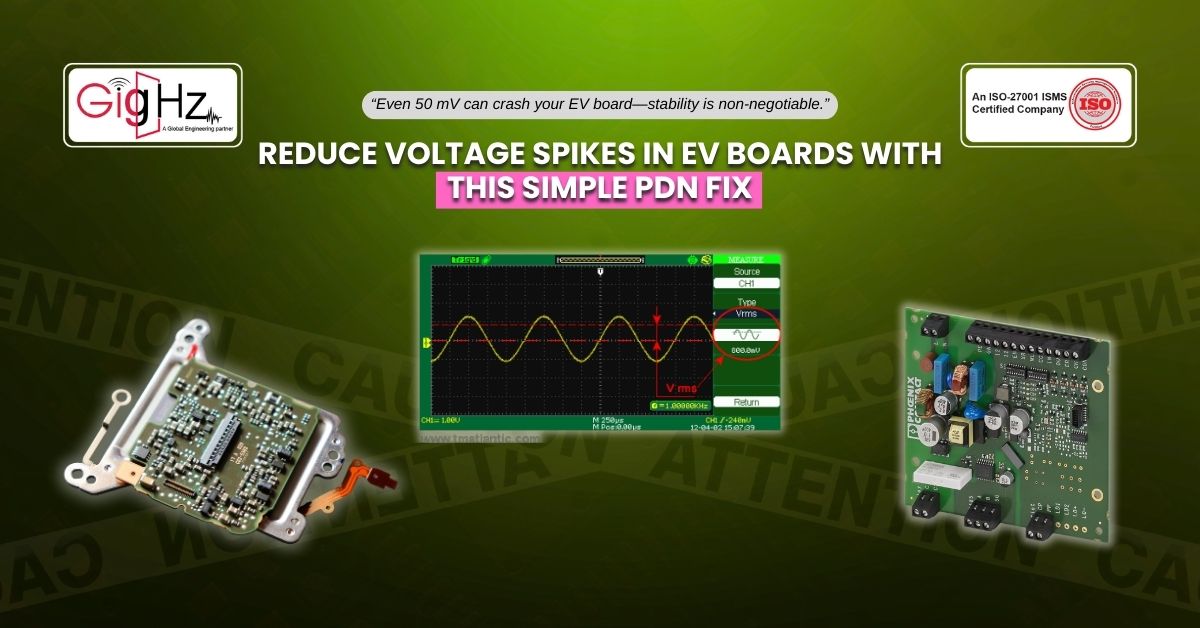 Reduce Voltage Spikes in EV Boards With This Simple PDN Fix