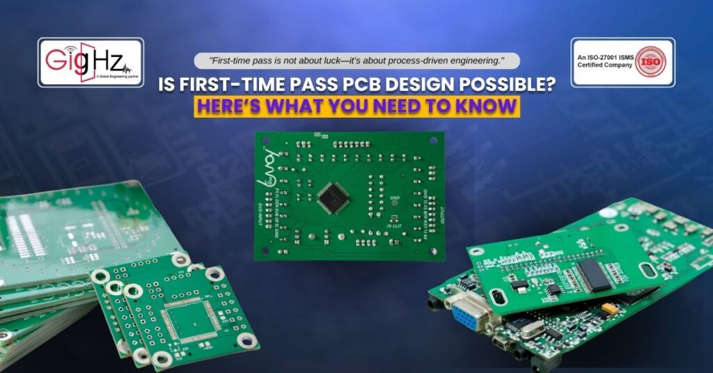 first time pass PCB design